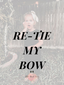 Re-Tie My Bow